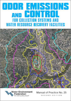 Odor Emissions and Control for Collection Systems and Water Resource Recovery Facilities, MOP 25, Second Edition