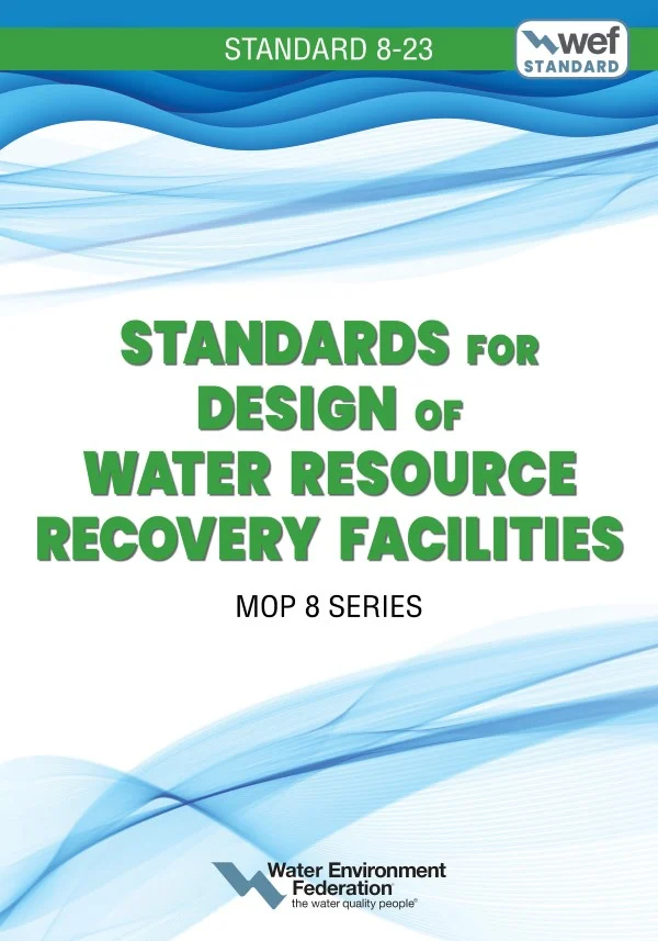 Cover of Standards for Design of Water Resource Recovery Facilities, WEF 8